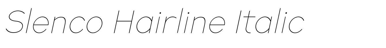 Slenco Hairline Italic